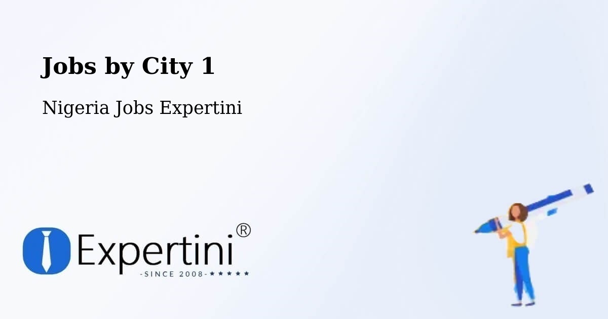 City Jobs in Nigeria - Expertini