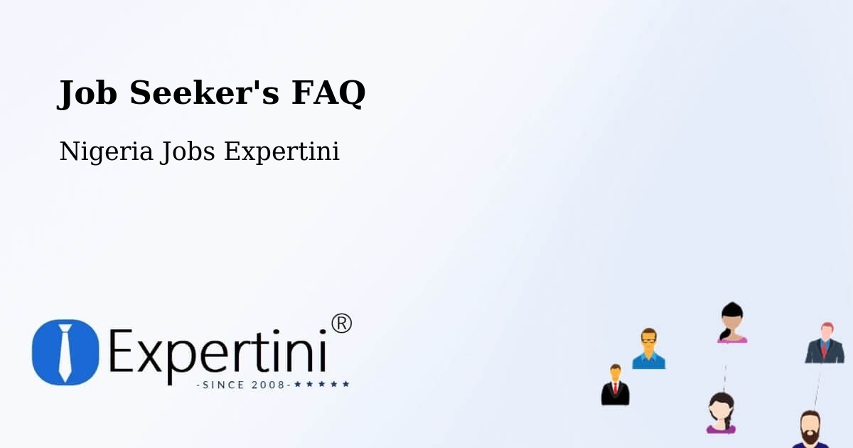 Job Seeker FAQ – Aba - Nigeria Jobs Expertini